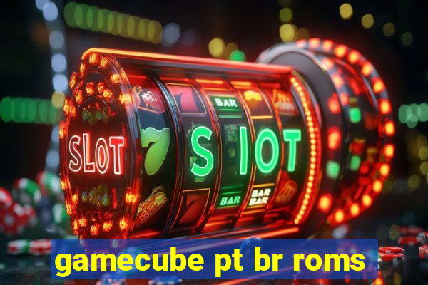 gamecube pt br roms